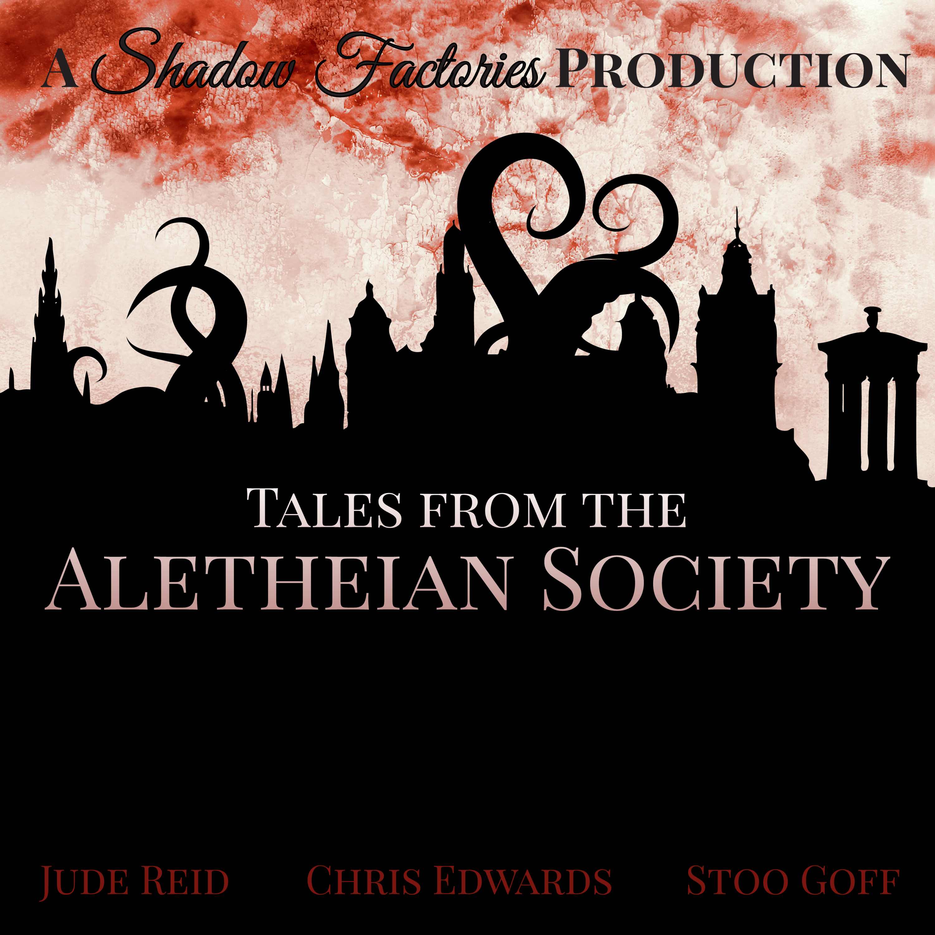"    Tales from the Aletheian Society " Podcast